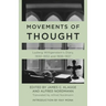 Movements of Thought: Ludwig Wittgenstein's Diary, 1930-1932 and 1936-1937