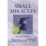 Small Miracles