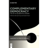 Complementary Democracy: The Art of Deliberative Listening