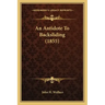 An Antidote To Backsliding (1855)