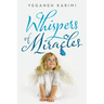 Whispers of Miracles