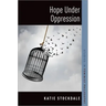 Hope Under Oppression