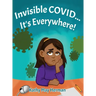 Invisible COVID... It's Everywhere!