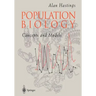 Population Biology: Concepts and Models