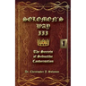 Solomon's Way III; The Secrets of Seductive Conversation
