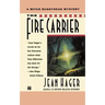 The Fire Carrier