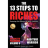The 13 Steps to Riches - Habitude Warrior Volume 6: ORGANIZED PLANNING with Erik Swanson and Marie Diamond