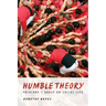 Humble Theory: Folklore's Grasp on Social Life