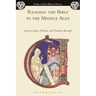 Reading the Bible in the Middle Ages
