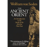 The Ancient Orient: An Introduction to the Study of the Ancient Near East