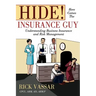 Hide! Here Comes the Insurance Guy: Understanding Business Insurance and Risk Management