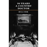 50 Years a Country Doctor