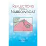 Reflections From A Narrowboat