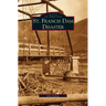 St. Francis Dam Disaster