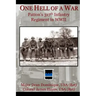 One Hell of a War: General Patton's 317th Infantry Regiment in WWII