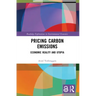 Pricing Carbon Emissions: Economic Reality and Utopia