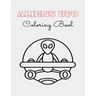 ALIEN UFO Coloring Book: 8.5 x 11 inches 62 pages space monsters notbook plus 1 blank