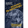 The Defenders: Director's Cut Edition (The Helmsman Saga Book 5)