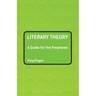 Literary Theory: A Guide for the Perplexed