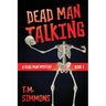 Dead Man Talking