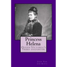 Princess Helena: Queen Victoria's third daughter
