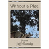 Without a Plea: Poems