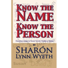 Know the Name; Know the Person: How a Name Can Predict Thoughts, Feelings and Actions