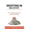 Investing in Real Estate: How to Get into the Real Estate Game with NO MONEY DOWN