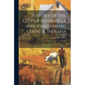 History of the City of Evansville and Vanderburg County, Indiana: 1