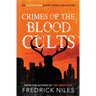 Crimes of the Blood Cults: An Occult Noir Short Story Collection