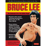 Bruce Lee: The Celebrated Life of the Golden Dragon