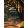 New Roads to Old Places