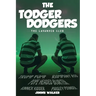 The Todger Dodgers: The Lavander Club