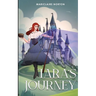 Tara's Journey: Tales of Eirlandia - Book 1