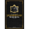 The History of Sacramento Rap: The Rise and Fall (1982-2009)