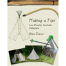 Making a Tipi from Readily Available Materials