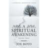 A Spiritual Awakening: Book Two