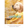 Will Shortz Presents Snuggle Up with Sudoku: 100 Wordless Crossword Puzzles