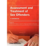 Assessment and Treatment of Sex Offenders: A Handbook