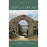 Port of Leaving: (Expanded Edition)