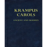 Krampus Carols Ancient And Modern