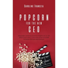 Popcorn for the new CEO