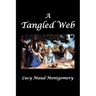 A Tangled Web
