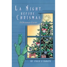 La Night Before Christmas: A Christmas Cuento