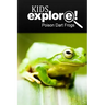 Poison Dart Frogs - Kids Explore: Animal books nonfiction - books ages 5-6
