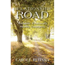 Relationship Road: Authentic, Emotionally Healthy Christianity