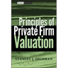 Principles of Private Firm Valuation