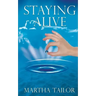Staying Alive: The True Story of Kaqun Water and Its Effectiveness in Improving Health and Life