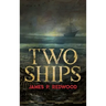 Two Ships