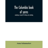 The Columbia book of yarns: containing a manual of knitting and crocheting